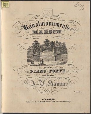 Kanalmonuments-Marsch : für das Piano-Forte