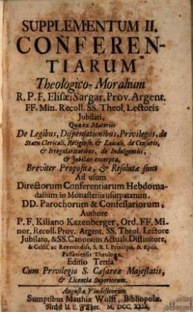 Supplementum ... Conferentiarum Theologico-moralium Elisei Sargar. 2. (1729)