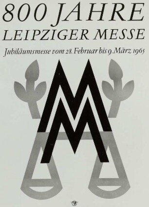 Plakat des Leipziger Messeamtes "800 Jahre Leipziger Messe"