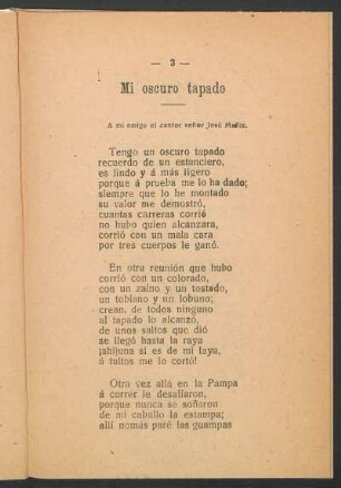 Mi oscuro tapado : A mi amigo el cantor José Muñiz.