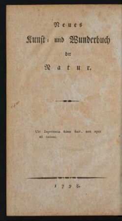 Neues Kunst- und Wunderbuch der Natur