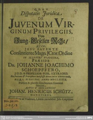 Disputatio juridica De Juvenum Virginum Privilegiis