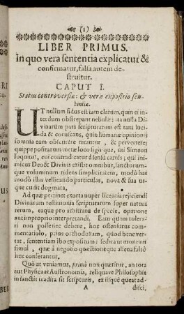 Liber Primus. In quo vera sententia explicatur & confirmatur, falsa autem destruitur.