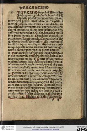 [Q]uintum preceptum est Non occides, in quo explicite prohibetur omne homicidium...