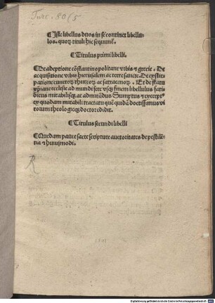 Iste libellus duos in se continet libellos: I. de adeptione Constantinopolitanae urbis ..., II. de pestilentia