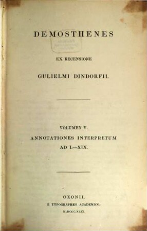 Demosthenes. 5, Annotationes interpretum ad 1 - 19