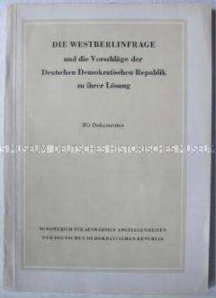 Dokumentation der DDR zur Berlin-Frage