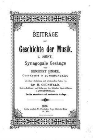 Synagogale Gesänge / von Benedikt Singer. Mit e. Einl. von M. Grünwald