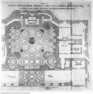 Basilicae S. Mariae Maioris de urbe a Liberio papa I usque ad Paulum V. Pont. Max., Taf. 190: Rom, S. Maria Maggiore, Grundriss der Cappella Paolina