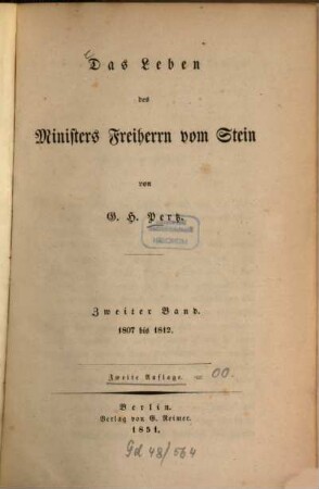 Das Leben des Ministers Freiherrn vom Stein. 2, 1807 bis 1812