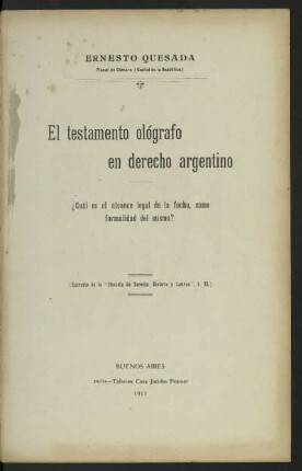 El testamento ológrafo en derecho argentino : ¿cual es el alcance legal de la fecha, como formalidad del mismo?