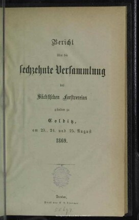16.1869: Bericht über die ... Versammlung des Sächsischen Forstvereins
