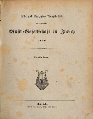 Neujahrstück der Allgemeinen Musik-Gesellschaft in Zürich, 58. 1870
