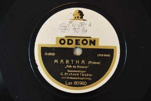 Martha : "Ach so fromm" / (Flotow)