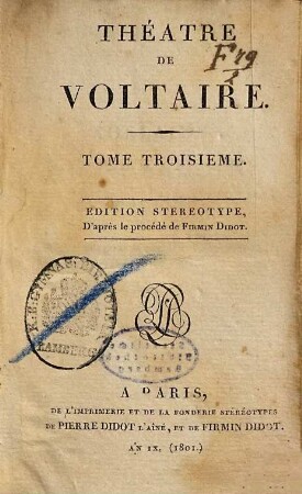 Théâtre De Voltaire, 3. [Adélaïde du Guesclin. La mort de César. Tanis et Zélide. Alzire. L'enfant prodigue]