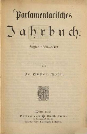 Parlamentarisches Jahrbuch. 1888/89