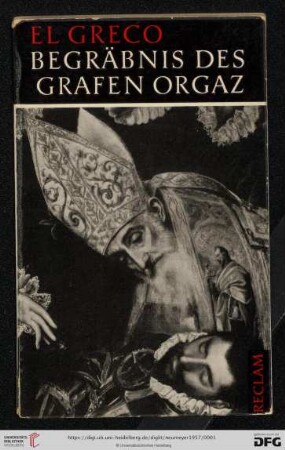 Band 16: Werkmonographien zur bildenden Kunst in Reclams Universal-Bibliothek: El Greco - das Begräbnis des Grafen Orgaz