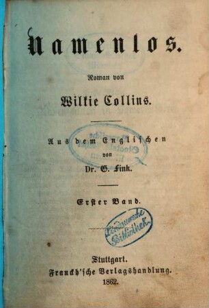 Namenlos : Roman von Wilkie Collins. Aus dem Englischen von G. Fink. 1