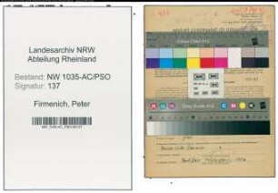 Entnazifizierung Peter Firmenich , geb. 12.12.1910 (Bergmann)