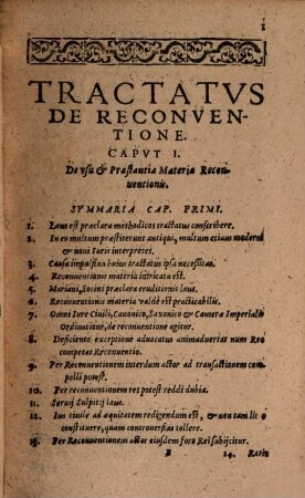 De reconventione : tractatus vere aureus et in foro maxime practicabilis, ex ipsis civilis, canonici et saxonici iuris fontibus ...