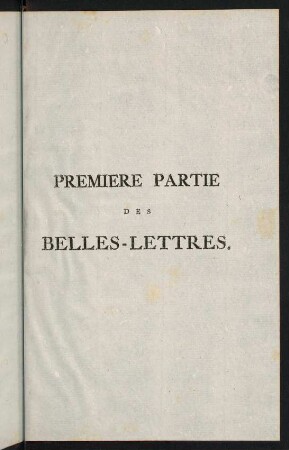 1-254, Premiere Partie des Belles Lettres