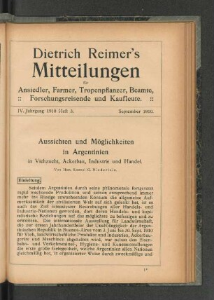 Aussichten und Möglichkeiten in Argentinien in Viehzucht, Ackerbau, Industrie und Handel.