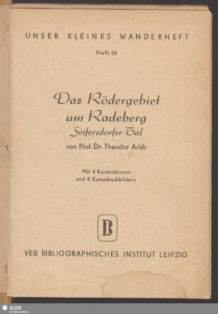 Das Rödergebiet um Radeberg : Seifersdorfer Tal