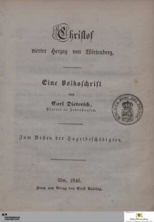 Christof, vierter Herzog von Wirtenberg : Eine Volksschrift