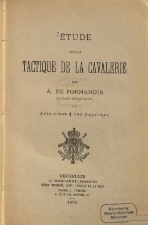 Étude sur la tactique de la cavalerie : Avec 21 gravures