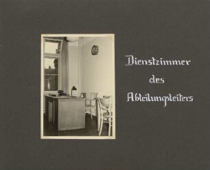 Dienstzimmer des Abteilungsleiters