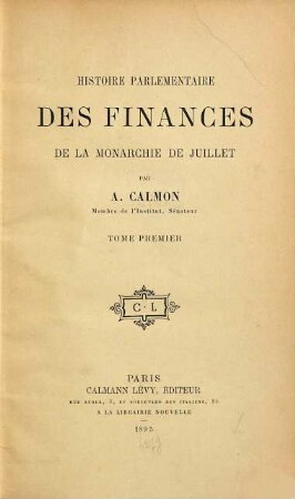 Histoire parlementaire des finances de la monarchie de juillet, 1
