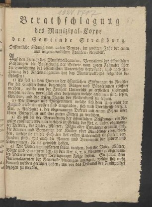 Berathschlagung des Munizipal-Corps der Gemeinde Straßburg : Oeffentliche Sitzung vom 22ten Ventos, im zweiten Jahr der einen und unzertrennlichen Franken-Republik