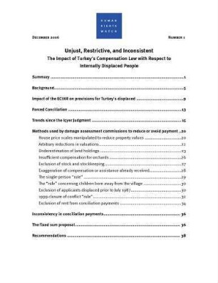 Unjust, restrictive, and inconsistent : the impact of Turkey's compensation law with respect to internally displaced people