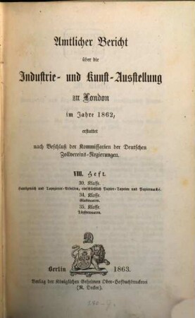 Amtlicher Bericht über die Industrie- und Kunst-Ausstellung zu London im Jahre 1862 erstattet nach Beschluss der Kommissarien der Deutschen Zollvereins Regierungen, 2