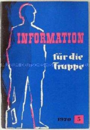 Monatsheft zur politischen Bildung in der Bundeswehr u.a. mit dem Wortlaut der Ansprache des Bundespräsidenten Gustav Heinemann bei der Schaffermahlzeit am 13. Februar 1970