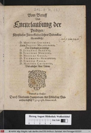 Vom Beruff Vnd Enturlaubung der Prediger/ Christlicher Fürtrefflicher Lehrer Bedencken