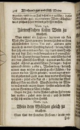 Num. 141. Fuertrefflichen suessen Wein zu machen - Num. 230. Geringen Wein starck zu machen