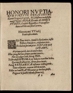 Honori Nuptiarum Virtute Ornatissimi Iuvenis Gregorii Czernik, Et castißimae modestißimaeque Virginis Annae ...