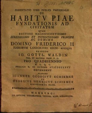 Dissertatio Ivris Pvblici Vniversalis De Habitv Piae Fvndationis Ad Civitatem