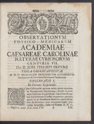 Observationum Physico - Medicarum Academiae Caesareae- Carolinae Naturae Curiosorum Centuria VII.