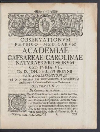 Observationum Physico - Medicarum Academiae Caesareae- Carolinae Naturae Curiosorum Centuria VII.