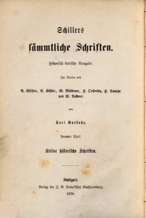 Schillers sämmtliche Schriften : historisch-kritische Ausgabe. 9, Kleine historische Schriften