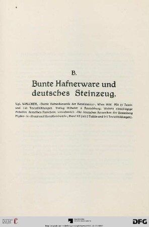 B. Bunte Hafnerware und deutsches Steinzeug (Nr. 155-304)