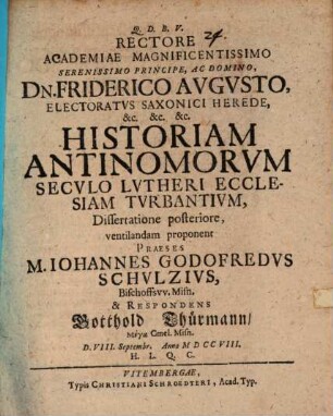 Historia Antinomorum seculo Lutheri ecclesiam turbantium, Dissertatione posteriore