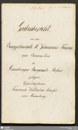 Grubenbericht von dem Berggebaeude St: Johannes Fundgr: am Baerenstein in Annaberger Bergamts Refier gelegen - 18.6323 4.