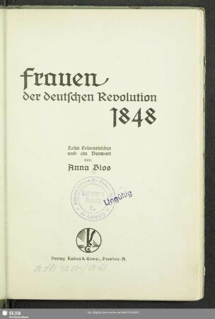 Frauen der deutschen Revolution 1848 : Zehn Lebensbilder und ein Vorwort