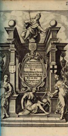 Topographia Archiepiscopatuvm Moguntinensis Treuirensis et Coloniensis, Das ist Beschreibung der Vornembsten Stätt vnd Plätz in denen Ertzbistümen Maynz, Trier vnd Cöln