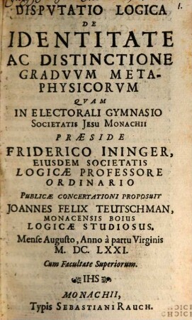Disputatio Logica De Identitate Ac Distinctione Graduum Metaphysicorum