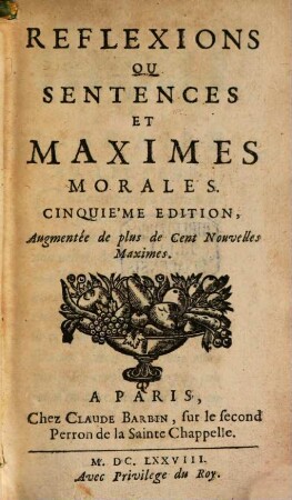 Reflexions ou sentences et maximes morales