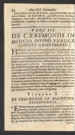 Pars III. De Caeremoniis In Officio Divino Publice Cantato Observandis.